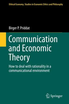 Priddat |  Communication and Economic Theory | Buch |  Sack Fachmedien