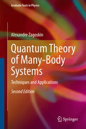 Zagoskin | Quantum Theory of Many-Body Systems | E-Book | sack.de