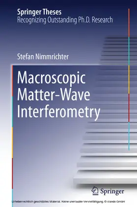 Nimmrichter | Macroscopic Matter Wave Interferometry | E-Book | www2.sack.de