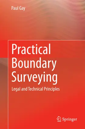 Gay |  Practical Boundary Surveying | eBook | Sack Fachmedien