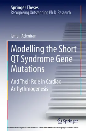 Adeniran | Modelling the Short QT Syndrome Gene Mutations | E-Book | sack.de