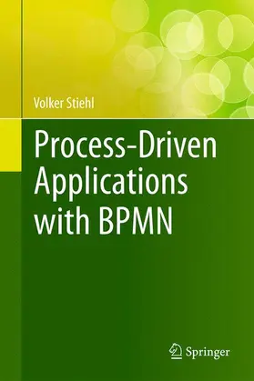 Stiehl |  Process-Driven Applications with BPMN | Buch |  Sack Fachmedien