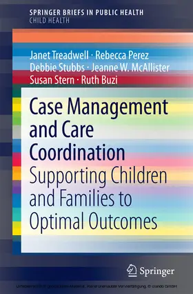 Treadwell / Perez / Stubbs |  Case Management and Care Coordination | eBook | Sack Fachmedien