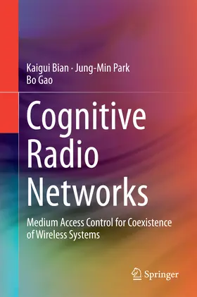 Bian / Park / Gao |  Cognitive Radio Networks | eBook | Sack Fachmedien