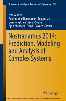 Zelinka / Suganthan / Chen | Nostradamus 2014: Prediction, Modeling and Analysis of Complex Systems | E-Book | sack.de