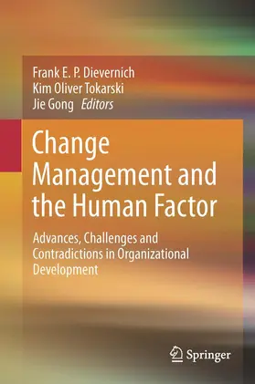 Dievernich / Gong / Tokarski |  Change Management and the Human Factor | Buch |  Sack Fachmedien