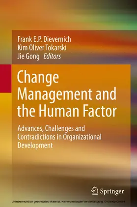 Dievernich / Tokarski / Gong |  Change Management and the Human Factor | eBook | Sack Fachmedien