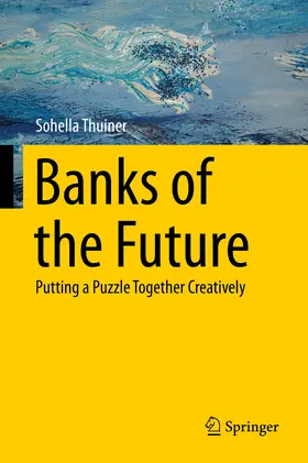 Thuiner | Banks of the Future | E-Book | sack.de