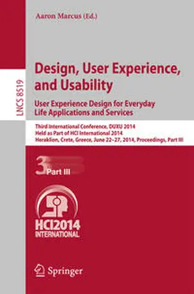 Marcus | Design, User Experience, and Usability: User Experience Design for Everyday Life Applications and Services | E-Book | sack.de