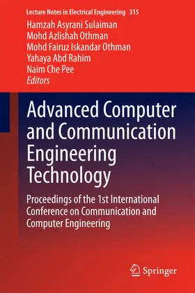 Sulaiman / Othman / Rahim |  Advanced Computer and Communication Engineering Technology | eBook | Sack Fachmedien