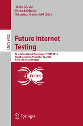 Vos / Lakhotia / Bauersfeld | Future Internet Testing | E-Book | sack.de