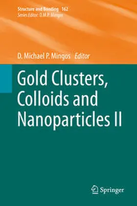 Mingos |  Gold Clusters, Colloids and Nanoparticles II | eBook | Sack Fachmedien