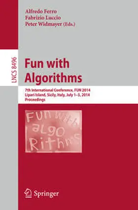 Ferro / Luccio / Widmayer |  Fun with Algorithms | eBook | Sack Fachmedien