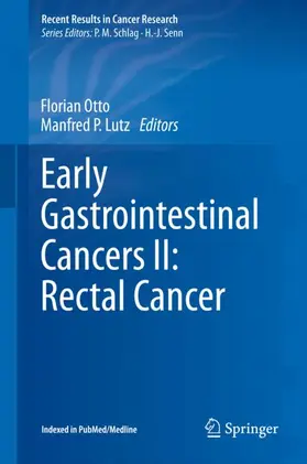 Lutz / Otto |  Early Gastrointestinal Cancers II: Rectal Cancer | Buch |  Sack Fachmedien