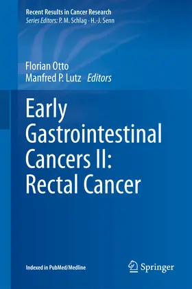 Otto / Lutz |  Early Gastrointestinal Cancers II: Rectal Cancer | eBook | Sack Fachmedien