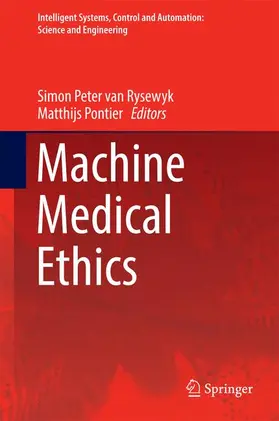 Pontier / van Rysewyk |  Machine Medical Ethics | Buch |  Sack Fachmedien