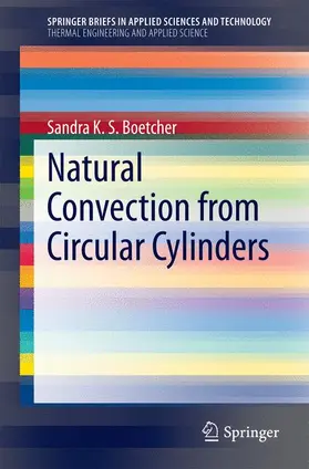Boetcher | Natural Convection from Circular Cylinders | Buch | 978-3-319-08131-1 | sack.de