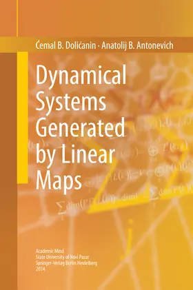 Dolicanin / Dolicanin / Antonevich |  Dynamical Systems Generated by Linear Maps | eBook | Sack Fachmedien