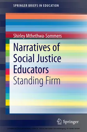 Mthethwa-Sommers / Sommers |  Narratives of Social Justice Educators | eBook | Sack Fachmedien