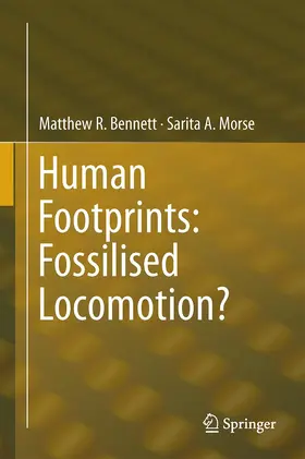 Morse / Bennett |  Human Footprints: Fossilised Locomotion? | Buch |  Sack Fachmedien