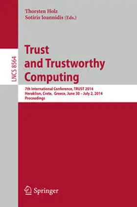 Holz / Ioannidis |  Trust and Trustworthy Computing | eBook | Sack Fachmedien