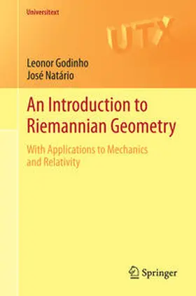 Godinho / Natário | An Introduction to Riemannian Geometry | E-Book | sack.de