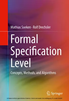 Soeken / Drechsler |  Formal Specification Level | eBook | Sack Fachmedien