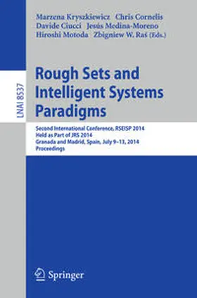 Kryszkiewicz / Cornelis / Ciucci | Rough Sets and Intelligent Systems Paradigms | E-Book | sack.de