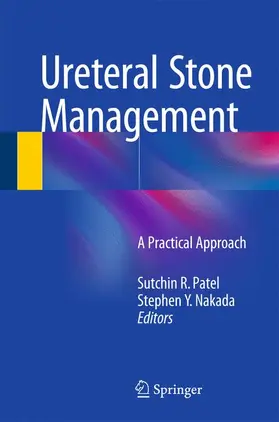 Nakada / Patel | Ureteral Stone Management | Buch | 978-3-319-08791-7 | sack.de