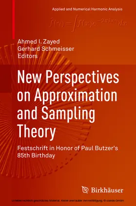 Zayed / Schmeisser |  New Perspectives on Approximation and Sampling Theory | eBook | Sack Fachmedien