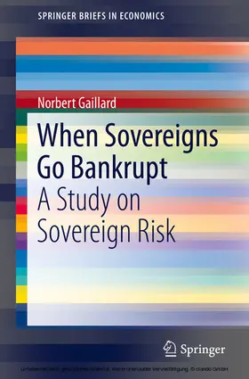 Gaillard | When Sovereigns Go Bankrupt | E-Book | sack.de