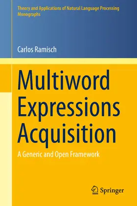 Ramisch |  Multiword Expressions Acquisition | eBook | Sack Fachmedien