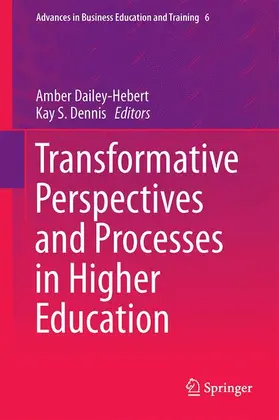 Dennis / Dailey-Hebert |  Transformative Perspectives and Processes in Higher Education | Buch |  Sack Fachmedien
