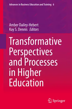 Dailey-Hebert / Dennis |  Transformative Perspectives and Processes in Higher Education | eBook | Sack Fachmedien