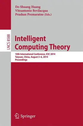 Huang / Premaratne / Bevilacqua |  Intelligent Computing Theory | Buch |  Sack Fachmedien