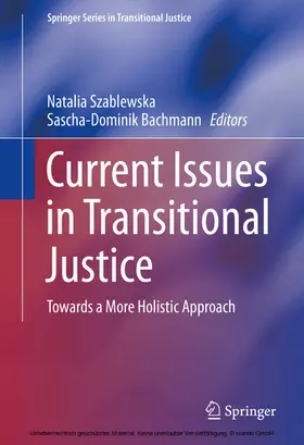 Szablewska / Bachmann | Current Issues in Transitional Justice | E-Book | sack.de
