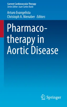 Evangelista / Nienaber |  Pharmacotherapy in Aortic Disease | eBook | Sack Fachmedien