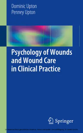 Upton |  Psychology of Wounds and Wound Care in Clinical Practice | eBook | Sack Fachmedien