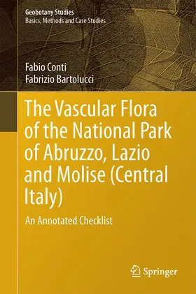 Bartolucci / Conti |  The Vascular Flora of the National Park of Abruzzo, Lazio and Molise (Central Italy) | Buch |  Sack Fachmedien