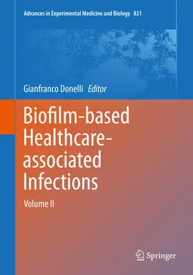 Donelli |  Biofilm-based Healthcare-associated Infections | eBook | Sack Fachmedien