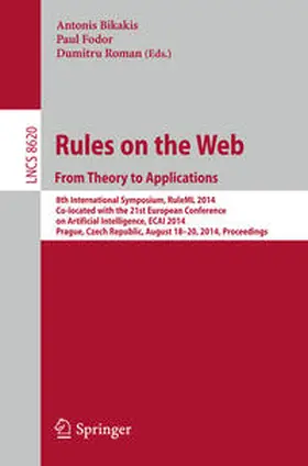Bikakis / Fodor / Roman |  Rules on the Web: From Theory to Applications | eBook | Sack Fachmedien