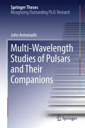 Antoniadis | Multi-Wavelength Studies of Pulsars and Their Companions | E-Book | sack.de