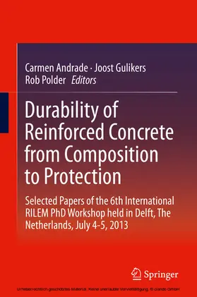 Andrade / Gulikers / Polder |  Durability of Reinforced Concrete from Composition to Protection | eBook | Sack Fachmedien