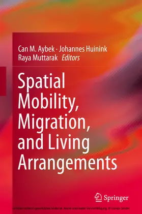 Aybek / Huinink / Muttarak |  Spatial Mobility, Migration, and Living Arrangements | eBook | Sack Fachmedien