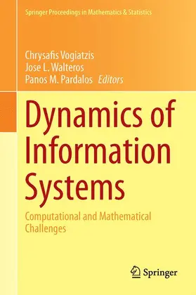 Vogiatzis / Pardalos / Walteros |  Dynamics of Information Systems | Buch |  Sack Fachmedien