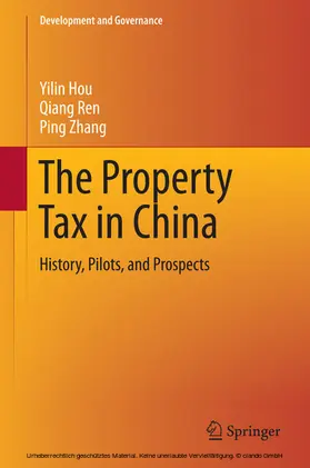 Hou / Ren / Zhang |  The Property Tax in China | eBook | Sack Fachmedien