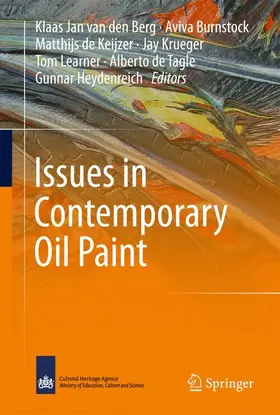 Burnstock / de Keijzer / Krueger |  Issues in Contemporary Oil Paint | Buch |  Sack Fachmedien