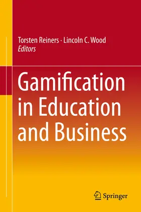 Reiners / Wood |  Gamification in Education and Business | eBook | Sack Fachmedien