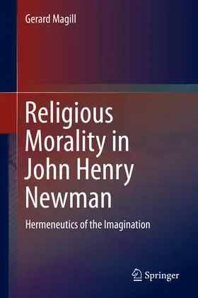 Magill | Religious Morality in John Henry Newman | E-Book | sack.de