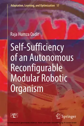 Qadir |  Self-Sufficiency of an Autonomous Reconfigurable Modular Robotic Organism | eBook | Sack Fachmedien